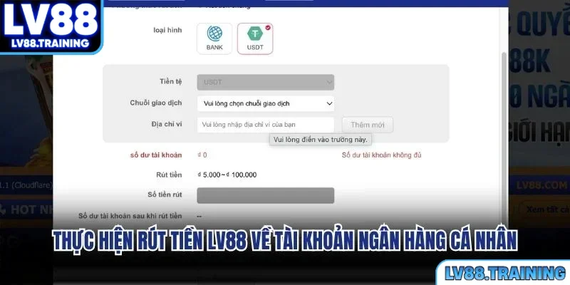 Thực hiện rút tiền LV88 về tài khoản ngân hàng cá nhân